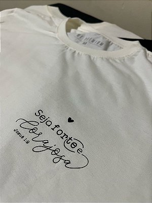 CAMISETA "SEJA FORTE E CORAJOSA"