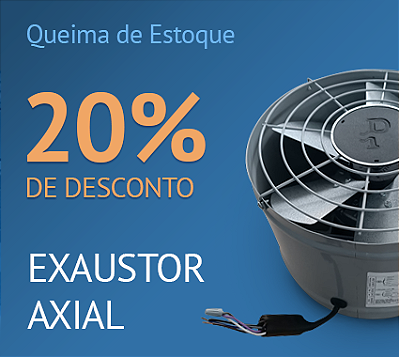Exaustor Axial 20% off