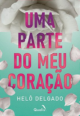 Uma parte do meu coração