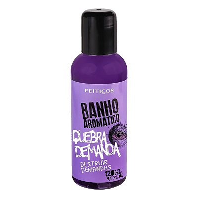 Espuma De Banho Aromático - Quebra Demanda - Destruir Demandas - 120ml - Feitiços