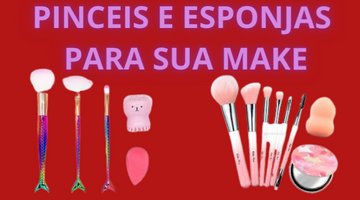 Pinceis e Espojas