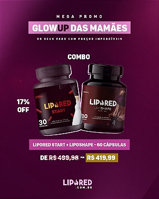 COMBO LIPORED START 30cp + LIPOSHAPE 30cp - 60 Cápsulas totais