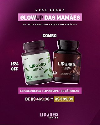 COMBO LIPORED DETOX 30cp + LIPOSHAPE 30cp - 60 Cápsulas totais