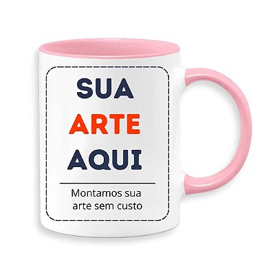 Caneca em Porcelana Branca de 325ml com Interior e Alça na cor Rosa Personalizada