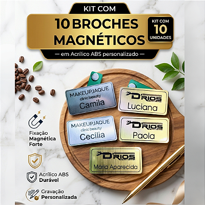 Kit 10 Broches em acrílico ABS Magnético Retangular - Personalizado