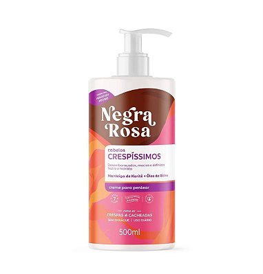 Creme Para Pentear Cabelos Crespos e Crespíssimos Negra Rosa 500ml