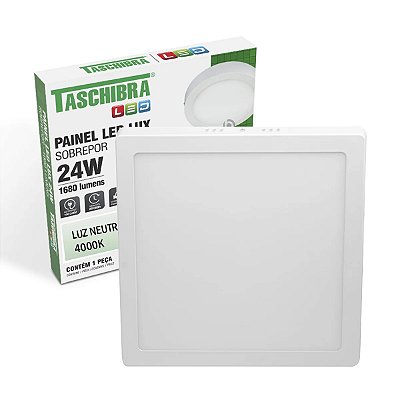 Painel LED Sobrepor 24W 4000K Branco Neutro 28x28cm Lux Taschibra