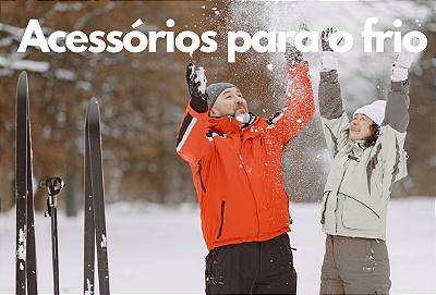 Acessórios para o frio