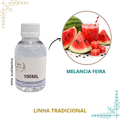 ESSÊNCIA MELANCIA FEIRA 100ML