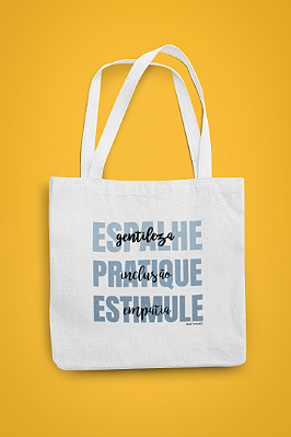 Ecobag Gentileza, Inclusão  e Empatia