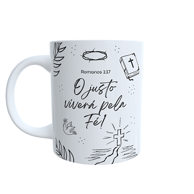 Caneca O Justo Viverá pela Fé