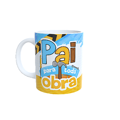 Caneca Pai para toda Obra