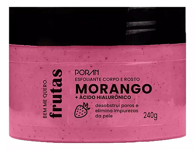 ESFOLIANTE CORPO E ROSTO MORANGO - PORÁN