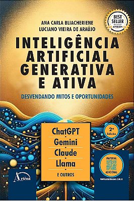 Inteligência Artificial Generativa e Ativa: Desvendando mitos e oportunidades