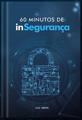 60 Minutos de inSegurança