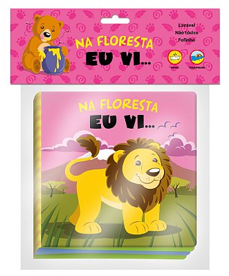 Na Floresta Eu VI... No Banho Eu VI