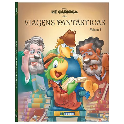 Zé Carioca - Viagens Fantásticas - Volume 1