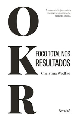 Okr: Foco Total Nos Resultados - 1ª Edição 2023
