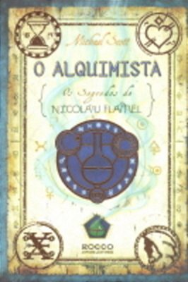 O Alquimista - Coleçao Os Segredos De Nicolau Flamel Vol. 1