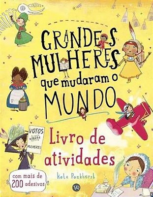 Grandes Mulheres Que Mudaram O Mundo - Atividades