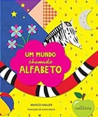 Um Mundo Chamado Alfabeto - 3ª Ed