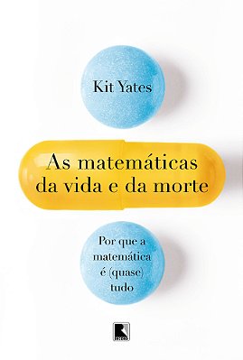 As Matemáticas Da Vida E Da Morte
