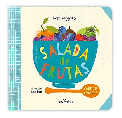Salada De Frutas Cores E Opostos