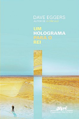 Um Holograma Para O Rei