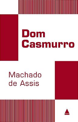 Dom Casmurro - Biblioteca Do Estudante