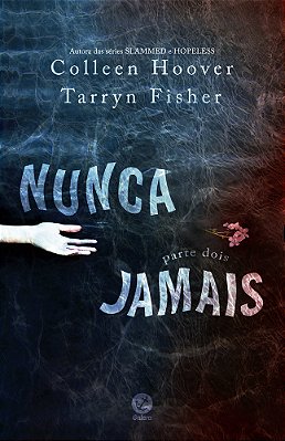 Nunca Jamais - Parte 2..-