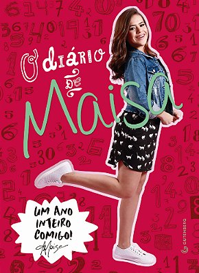 O Diario De Maisa - Um Ano Inteiro Comigo..-