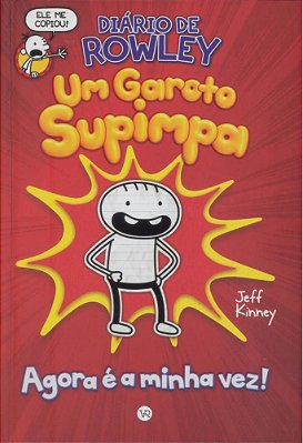 Diário De Rowley: Um Garoto Supimpa..-