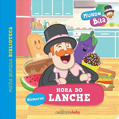 Hora Do Lanche (Números) - Mundo Bita - Minha Primeira Biblioteca
