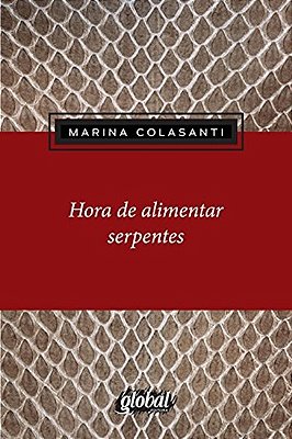 Hora De Alimentar As Serpentes