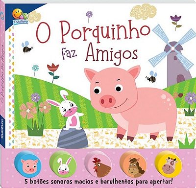 Sons Da Bicharada II! O Porquinho Faz Amigos