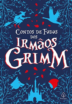 Contos De Fadas Dos Irmãos Grimm