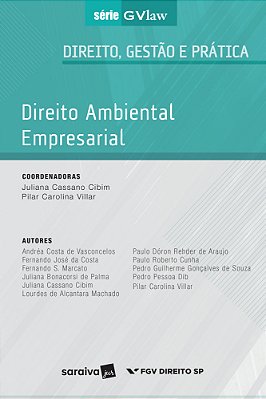 Direito Ambiental Empresarial - 1ª Edição De 2017 Direito, Gestão E Prática..-