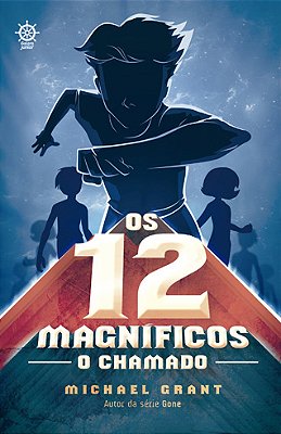 Os 12 Magníficos: O Chamado (Vol. 1)