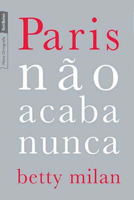 Paris Não Acaba Nunca (Edição De Bolso)..-
