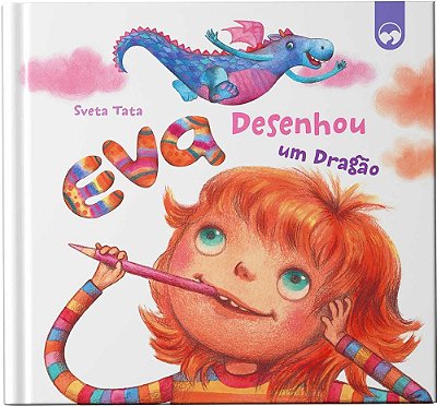 Eva Desenhou Um Dragão