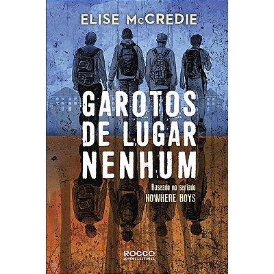 Garotos De Lugar Nenhum