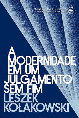 A Modernidade Em Um Julgamento Sem Fim