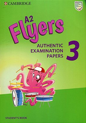 Authentic Examination Papers Flyers 3 - Student's Book