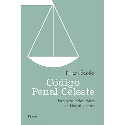Código Penal Celeste Prepare Sua Defesa Diante Do Tribunal Supremo