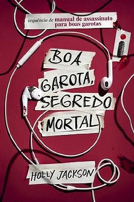 Boa Garota, Segredo Mortal..-