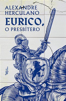 Eurico, O Presbítero