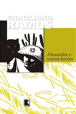 Alexandre E Outros Herois - 44ª Edição