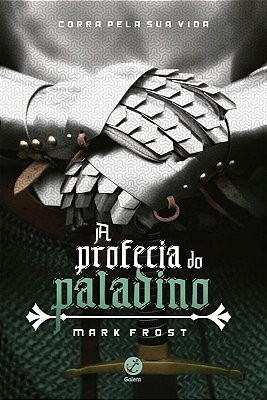 A Profecia Do Paladino..-