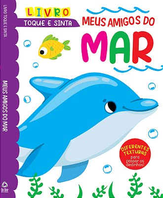 Toque E Sinta Meus Amigos Do Mar..-
