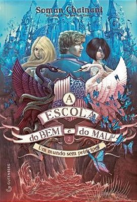 A Escola Do Bem E Do Mal – Vol. 2..-